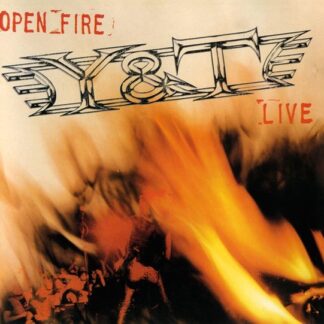 Y&T Open Fire Live (CD)