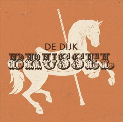 De Dijk Brussel (2 LP)