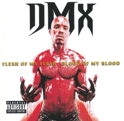 DMX Flesh Of My Flesh, Blood Of My Blood (2 LP)