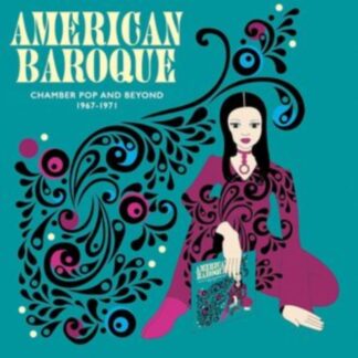 American Baroque Chamber Pop and Beyond 1967 1971