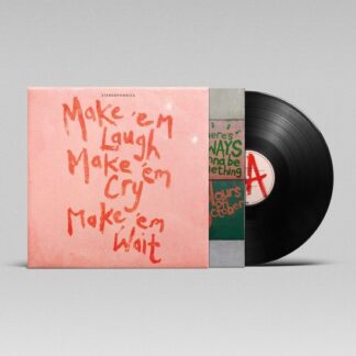 Stereophonics Make 'Em Laugh, Make 'Em Cry, Make 'Em Wait (LP) (Black Recycled)