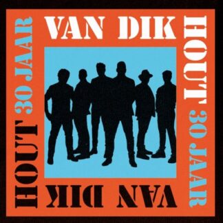 Van Dik Hout 30 Jaar (LP)