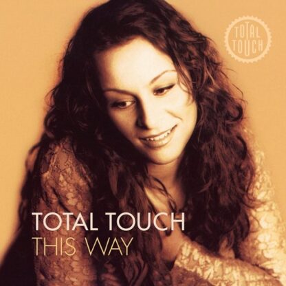 Total touch this way lp
