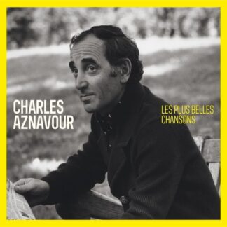 Charles aznavour les plus belles chansons (2 cd)