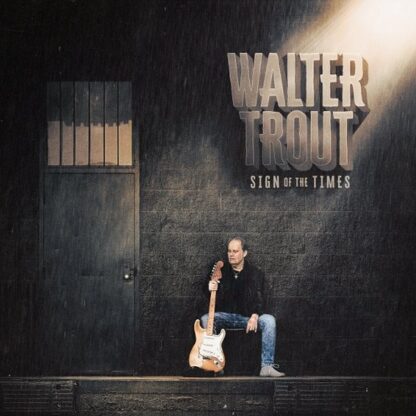 Walter trout sign of the times cd