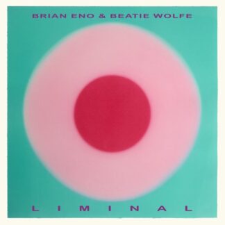 Brian eno & beatie wolfe liminal (lp)