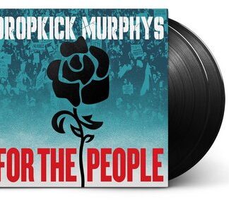 Dropkick murphys for the people (lp)