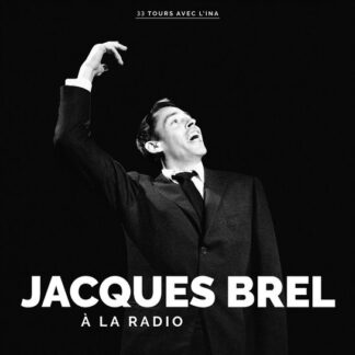 Jacques brel à la radio (cd)