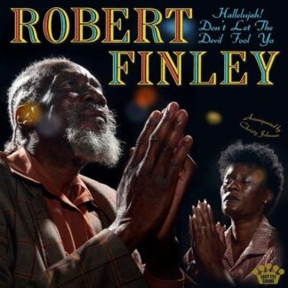 Robert finley hallelujah! don't let the devil fool ya (lp) (coloured vinyl)