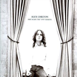 Free Again: The 1970 Sessions - Alex Chilton LP