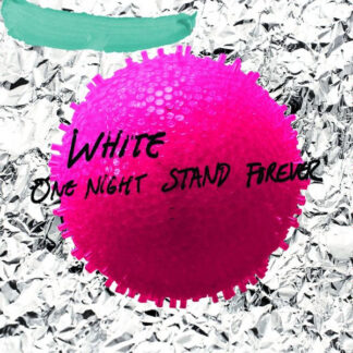 White - One Night Stand Forever (Digi)