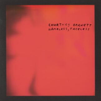 Courtney Barnett - Nameless Faceless