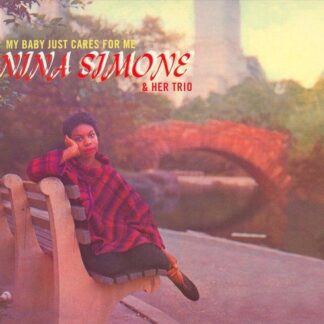 Nina Simone - My Baby Just Cares For Me