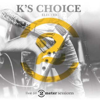 K's Choice - Live On 2 Meter Sessions (electric) (CD)