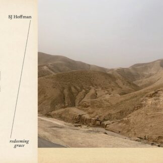 SJ Hoffman - Redeeming Grace (LP)