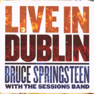 Bruce Springsteen - Live In Dublin