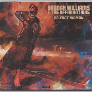 Hannah Williams and The Affirmations - 50 Foot Woman
