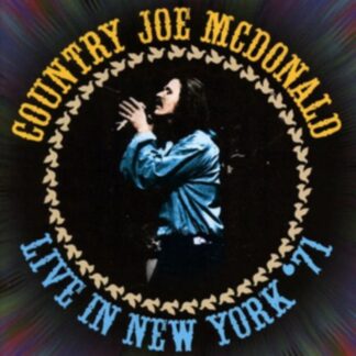 Country Joe McDonald - Live In New York 71