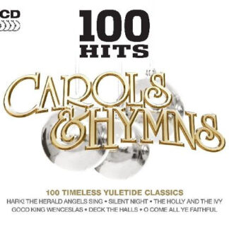 Various Artists - 100 Hits Carols and Hymns
