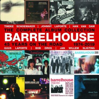 Barrelhouse - 45 Years On The Road (Box Set)